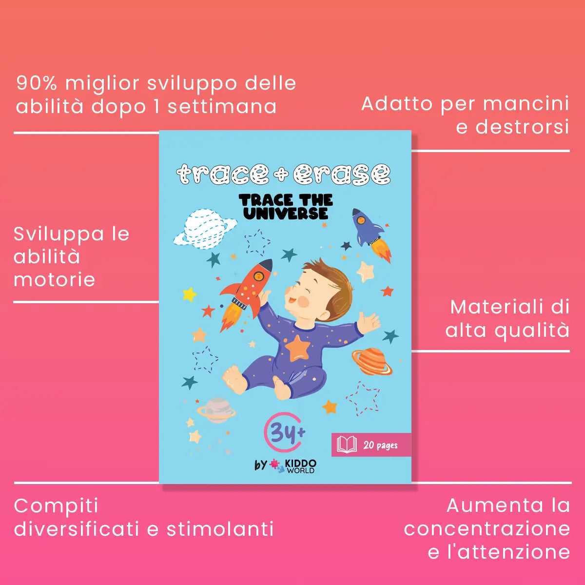 SCRIVI & CANCELLA: Trace the Universe (3+ anni)